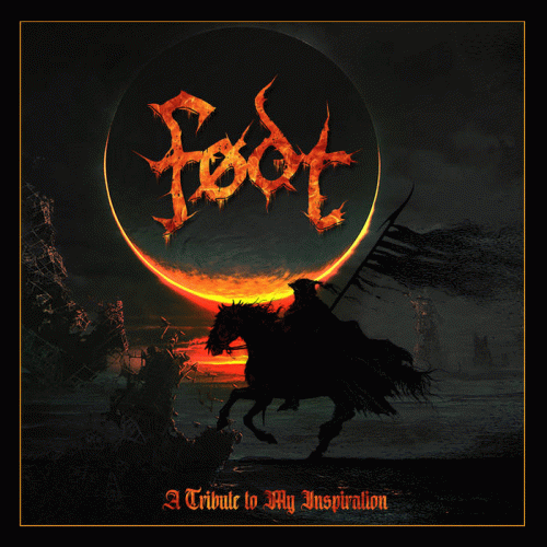 Fodt (IDN) : A Tribute to My Inspiration